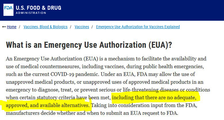 EUA approval, FDA page, no safe alternatives available.