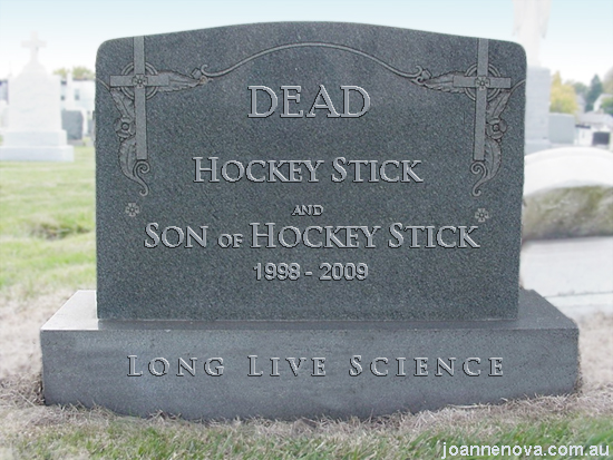 Dead - Hockey stick and Son of Hockey Stick.