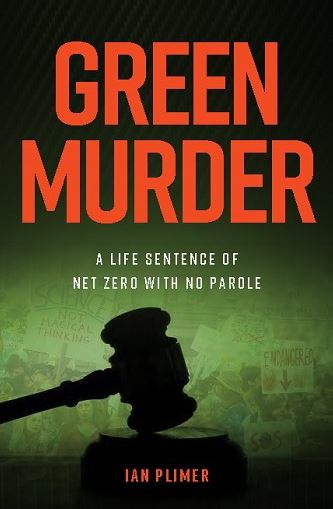 Green Murder, Ian Plimer