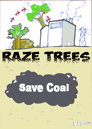 Raze Trees, Save Coal