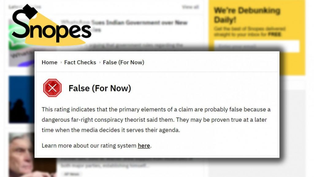 Snopes, new rating. False for Now!